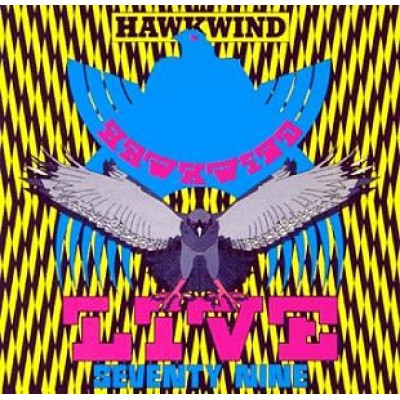 Hawkwind - Live Seventy-Nine